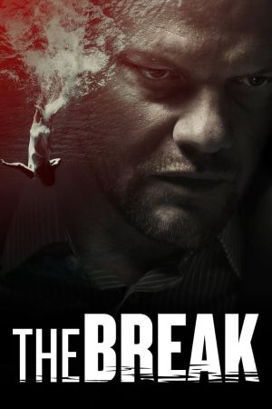 The Break - Jeder kann töten