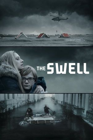 The Swell - Wenn die Deiche brechen