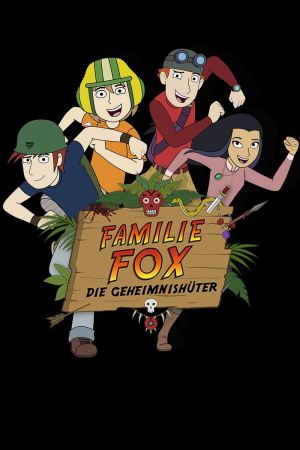 Familie Fox – Die Geheimnishüter